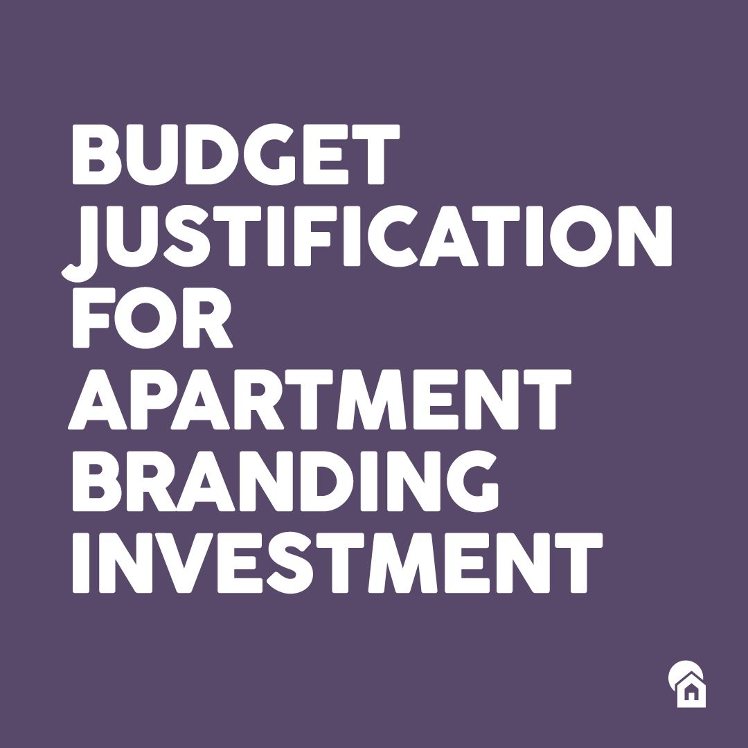 Bold white text on a purple background reading "Budget Justification for Apartment Branding Investment," the featured graphic for a Zipcode Creative blog post on building the business case for multifamily branding budgets.