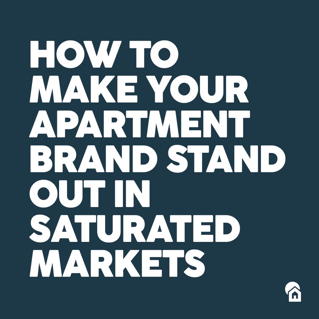 How to Make Your Apartment Brand Stand Out in Saturated Markets blog post title graphic with bold white text on dark navy background
