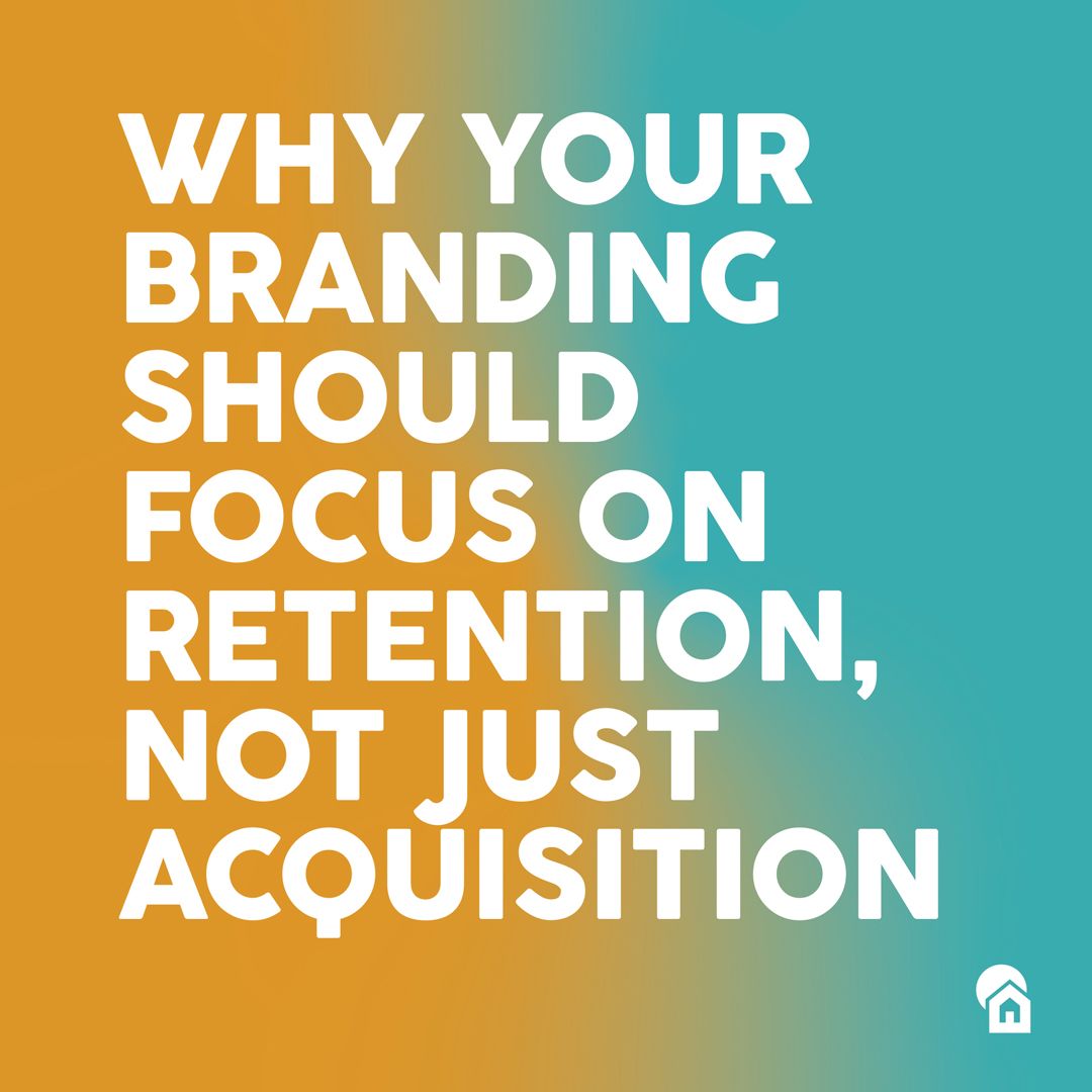 Blog post title "Why Your Branding Should Focus on Retention, Not Just Acquisition" in bold white text on an orange to teal gradient background with Zipcode Creative logo