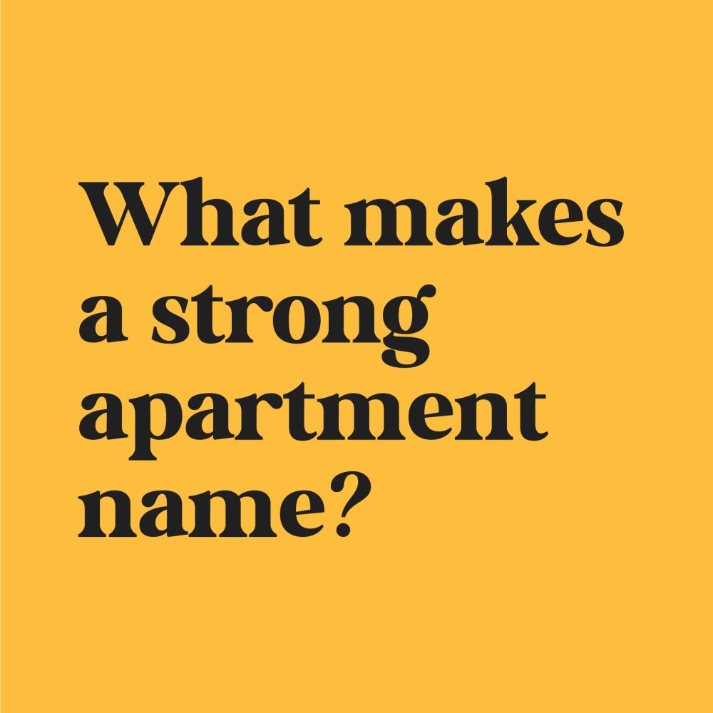 what makes a strong apartment brand name