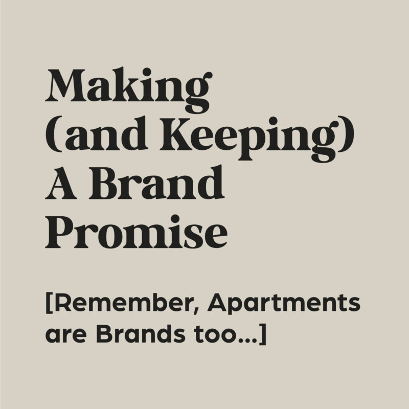 Brand Promise – The “Vows” of Your Apartment Community