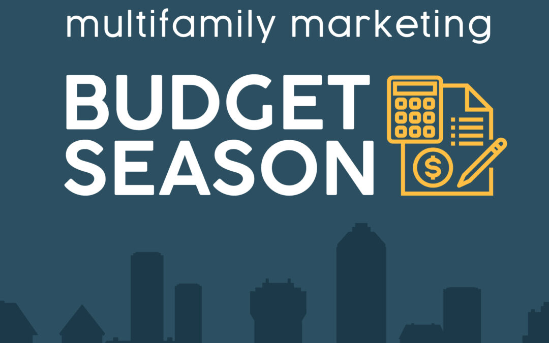 Multifamily Marketing Budget Season