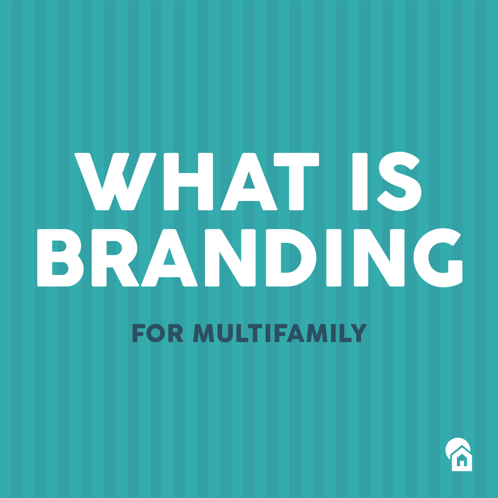 What is Branding for Multifamily? - Zipcode Creative