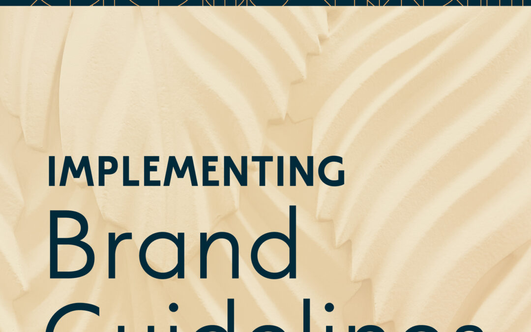 Implementing Brand Guidelines for multifamily