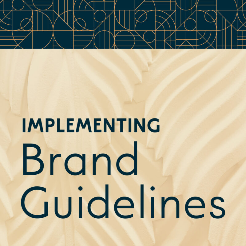 Implementing Brand Guidelines for Multifamily On-Site