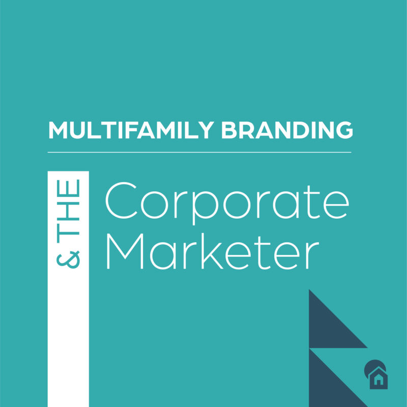 Apartment Branding for Corporate-Level Operators and Marketers