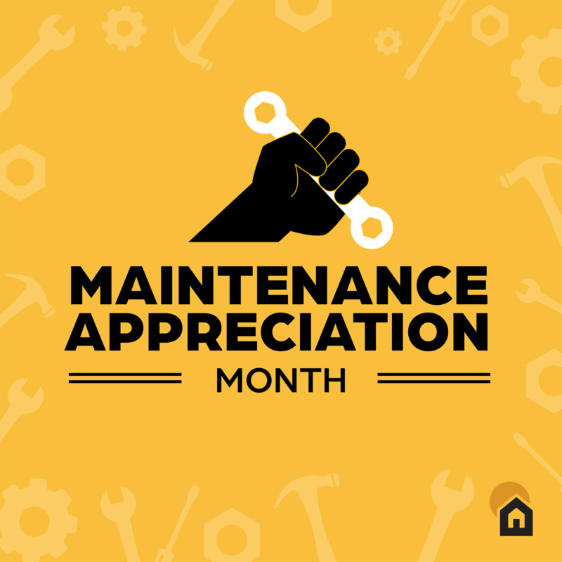 Happy Maintenance Appreciation Month